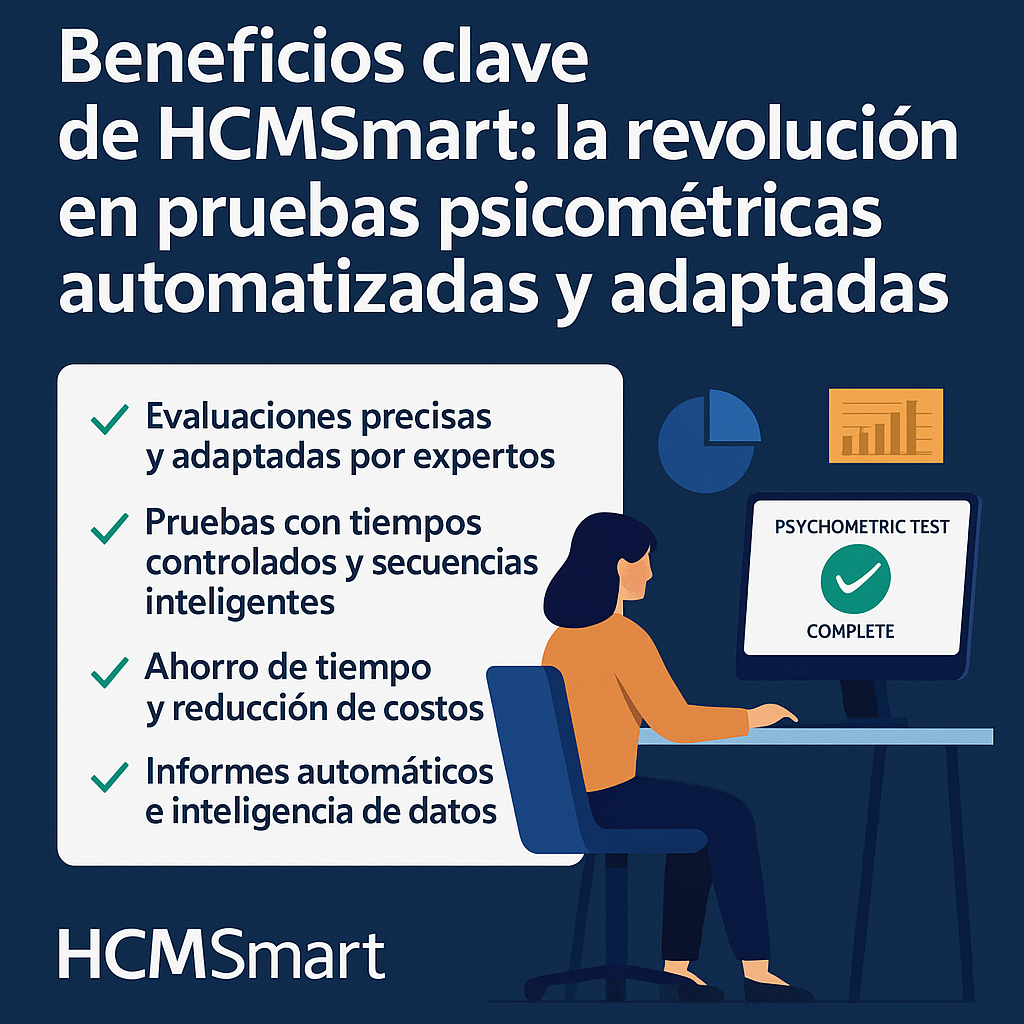 Imagen de ¿Qué es HCMSmart y cómo transforma la evaluación del talento?